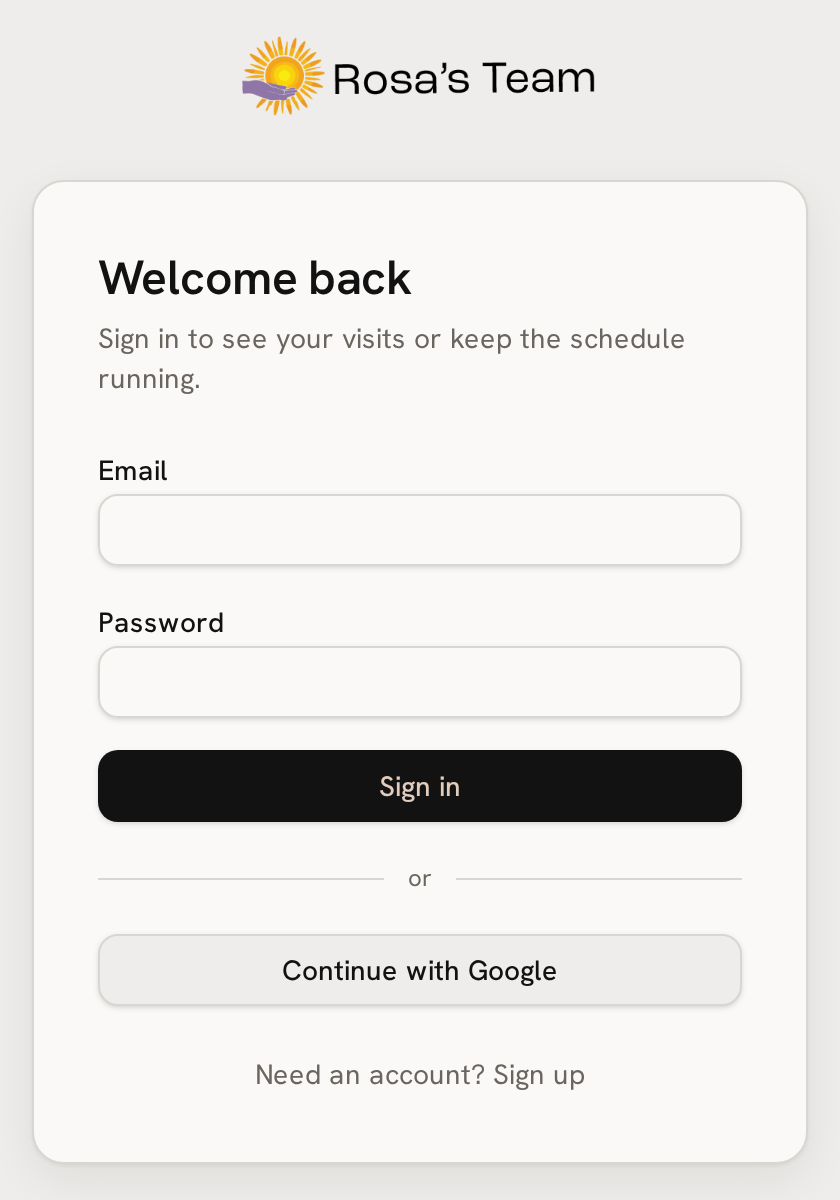 The Rosa's Team sign-in screen with email and password fields, a Sign in button, a Continue with Google button and a “Need an account? Sign up” link.